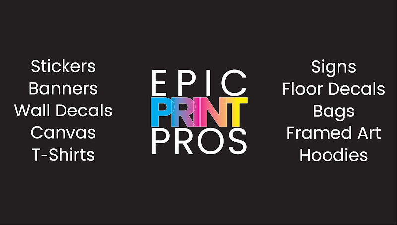 Epic PRINT Pros